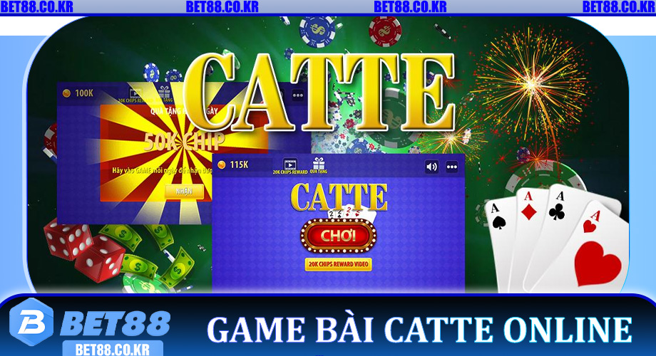 Game Bài Catte Online – Hướng Dẫn Chi Tiết Cách Chơi Chuẩn Tại Bet88